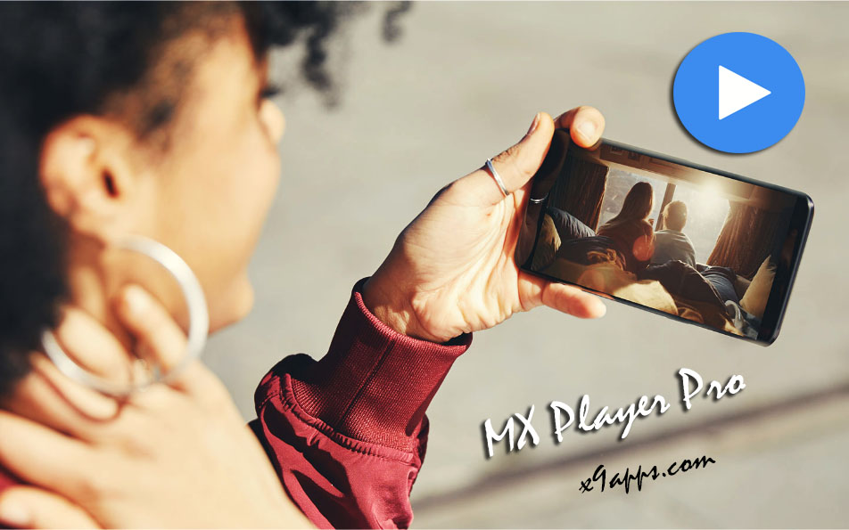 mx player pro apk free download for android mobile9